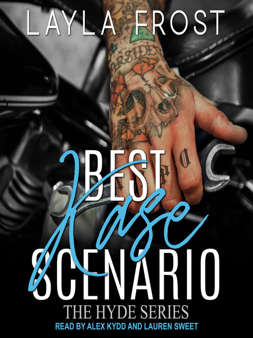 Title details for Best Kase Scenario by Layla Frost - Available